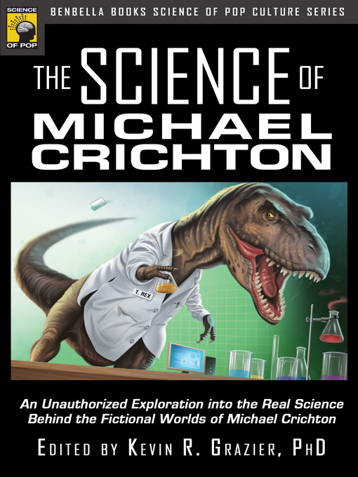 Title details for The Science of Michael Crichton by Kevin R. Grazier - Wait list